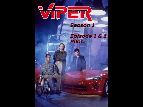 Viper S01E01 Pilot  (Part 1)