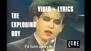 The Cure - The Exploding Boy VIDEO