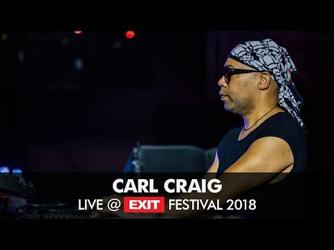 EXIT 2018 | Carl Craig Live @ mts Dance Arena FULL SHOW