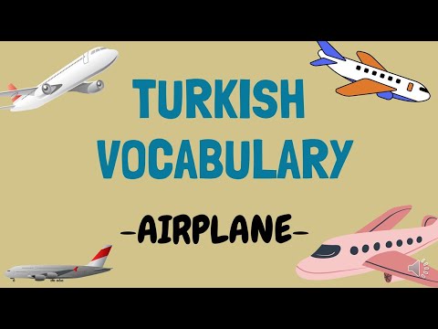 Turkish Vocabulary - Airplane - (English-Turkish)