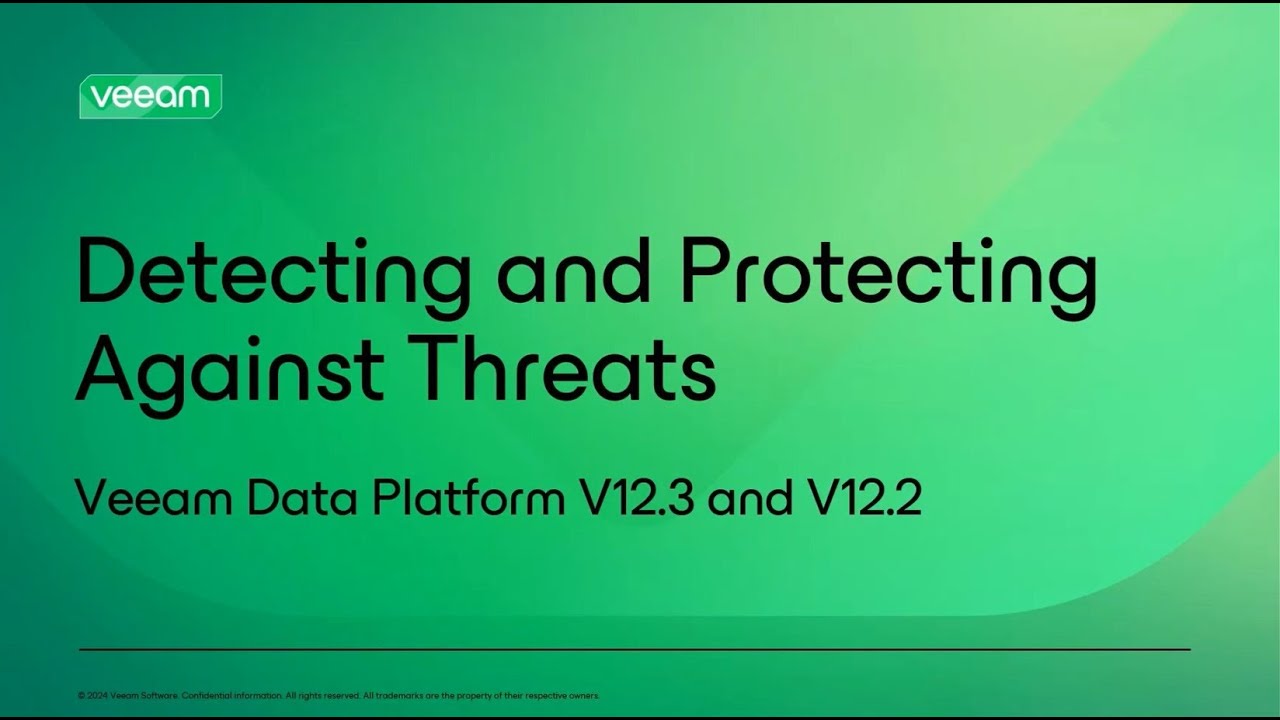 Detecting and Protecting Against Threats with Veeam Data Platform Latest Release (V12.3 and V12.2) video