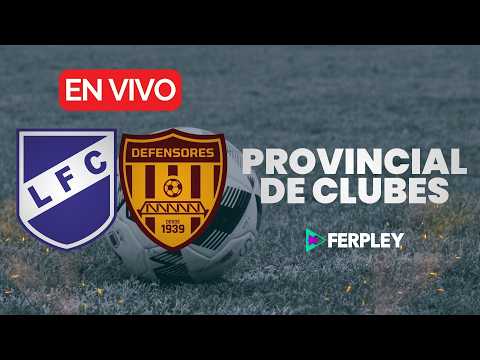 TORNEO PROVINCIAL DE CLUBES 2026 | LIPTON - DEFENSORES (SR) | ZONA 1 - FECHA 1 🔴 EN VIVO