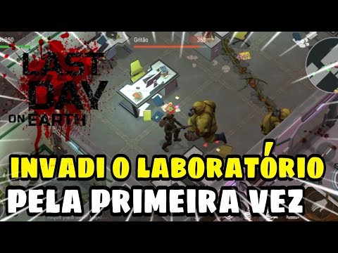 INVADI O LABORATÓRIO PELA PRIMEIRA VEZ! last day on earth