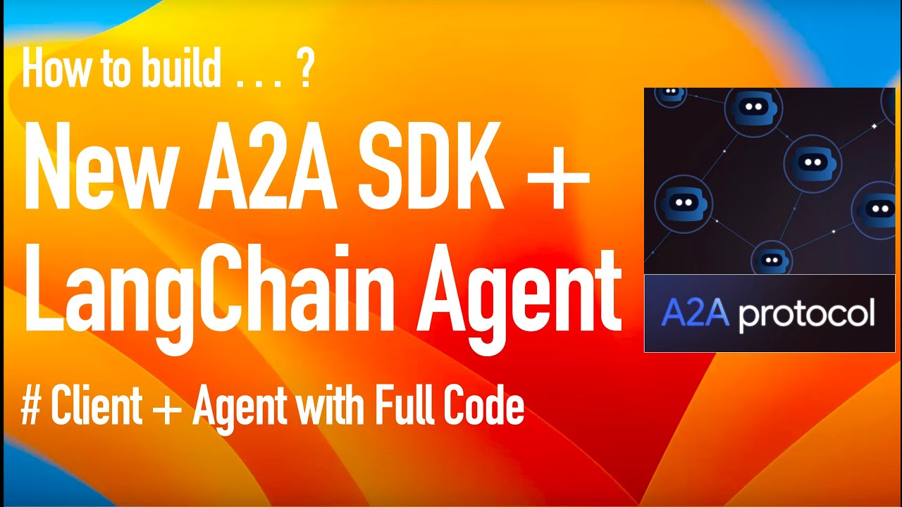 A2A Course #8 - Build your own A2A Agent with the new A2A Python SDK and LangChain