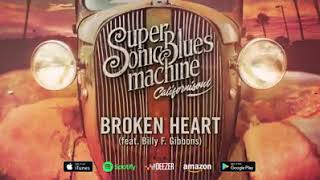 Supersonic Bluesmachine - Broken Heart