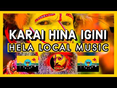 KARAI HINA IGINI - Hela Local Music