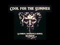 Cool for the Summer (hardstyle remix + SLOWED)