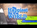 The Happiest Boy In The World (Official Movie)