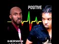 Positive ft Sherwin Gardner - Nah Fear No One(Automatic Riddim)