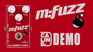 Video thumbnail for Caline - M:Fuzz (Classic Fuzz) - Demo by Ryan Lutton