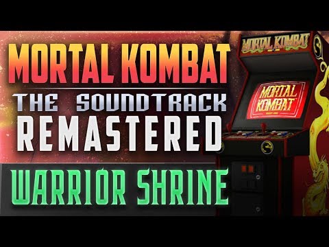 Mortal Kombat Remake - Warrior Shrine Soundtrack Theme Remastered