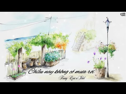 Chiều nay không có mưa bay - Trung Quân Idol [Video Lyrics]