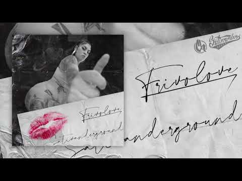 SATIVANDERGROUND - FRIVOLOVE (2015) (PROD.KBROSAREK)