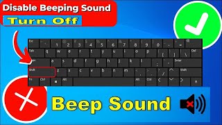 How to Disable Beeping Sound When Repeatedly press the SHIFT key windows 10 | 2025