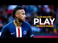 Neymar Jr Play Alan Walker Magical Skills And Goals 2019