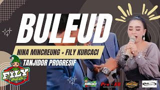 Download lagu NINA MINCREUNG feat FILY KURCACI tanji progresif || BULEUD - TANJIDOR mp3 Download lagu NINA MINCREUNG feat FILY KURCACI tanji progresif || BULEUD - TANJIDOR mp3