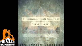 Rey Resurreccion ft. Locsta Villan & M-10 -- Dalai Lama [Thizzler.com]