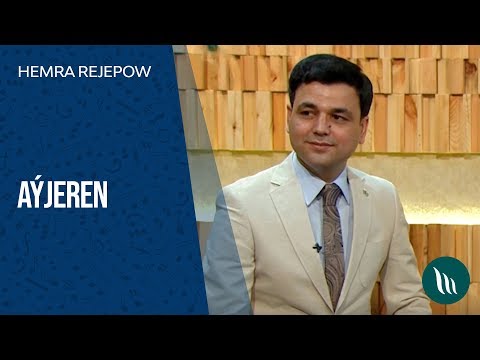 Hemra Rejepow - Ayjeren | 2019