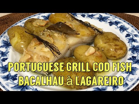 Portuguese Grill Cod Fish | Bacalhau à Lagareiro
