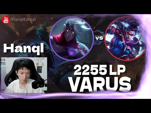 🔻 Hanql Varus vs Vayne ft. Beifeng, Xiao Chao Meng, Mlxg (LML team) - Hanql Varus Guide