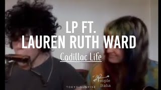 LP &amp; Lauren Ruth Ward - Cadillac Life [LIVE] (Sub. Español/inglés)