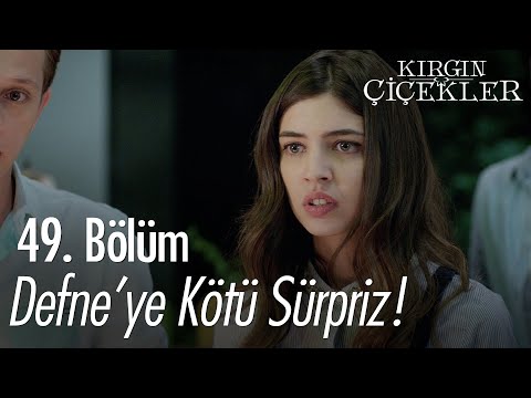 Defne'ye pasta şoku - Kırgın Çiçekler 49. Bölüm