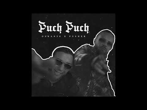 Oska030 x Pusher x Baba Hassan - Puch Puch 432 Hz