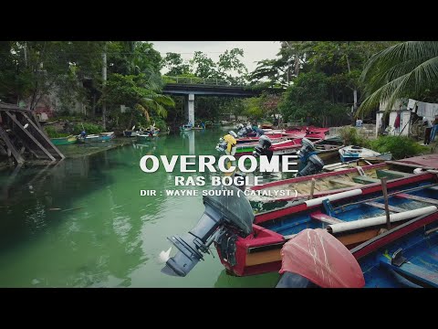 Ras Bogle - Overcome