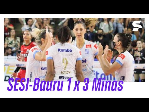 SESI-BAURU 1 X 3 MINAS | MELHORES MOMENTOS | SUPERLIGA FEMININA DE VÔLEI | sportv