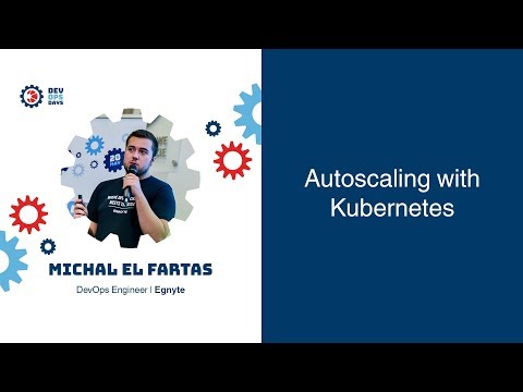 Autoscaling with Kubernetes
