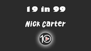 Nick Carter - 19 In 99 10 Hour NIGHT LIGHT Version