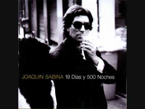 Pero que hermosas eran - Joaquín Sabina