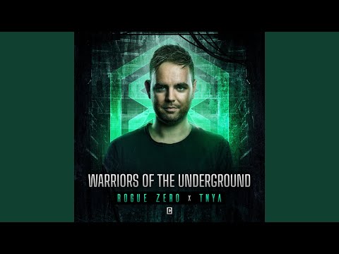 Warriors Of The Underground (Original Mix)