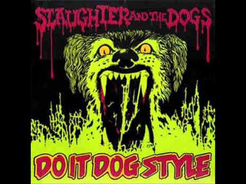 Slaughter And The Dogs - We Don't Care