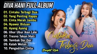 Download lagu Cintaku Terbagi Dua - Diva Hani Full Album Terbaru | Dangdut Koplo Terbaru 2025 | Cinta Merah Jambu mp3