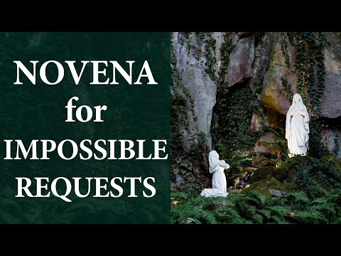 NOVENA for IMPOSSIBLE REQUESTS