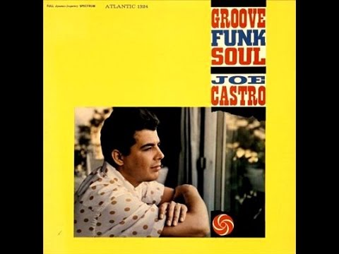 Joe Castro & Teddy Edwards Quartet - That's All