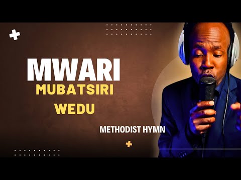 Tinashey Mutandwa - Mwari mubatsiri wedu (Methodist Hymn)