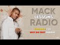 Mack Lessons EP 354 Why Do They Choose