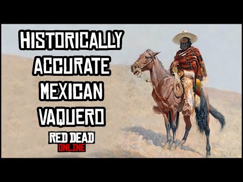 How to Create a Historically Accurate Mexican Vaquero in Red Dead Online