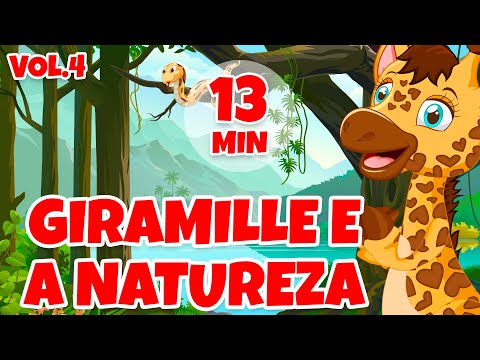 Giramille e a Natureza Vol. 4 - Giramille 13 min | Desenho Animado Musical