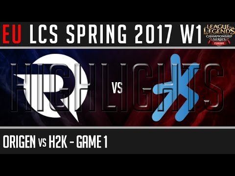 Origen vs H2K Game 1 Highlights, EU LCS Spring 2017 Week 1 Day 1, OG vs HK G1