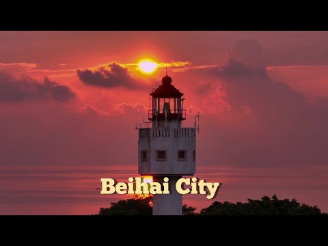 Beihai City: Historical and Cultural Cities