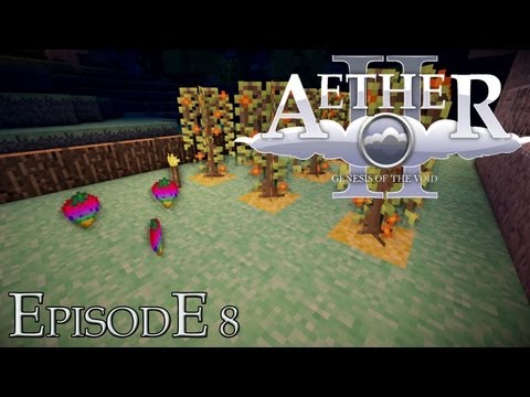 The Aether 2 - Episode 8 - Rainbow Strawberries