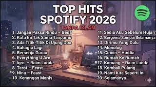 Download lagu Top Hits Spotify 2026 Tanpa Iklan Full Album - Kumpulan Lagu Indonesia Terbaru mp3 Download lagu Top Hits Spotify 2026 Tanpa Iklan Full Album - Kumpulan Lagu Indonesia Terbaru mp3
