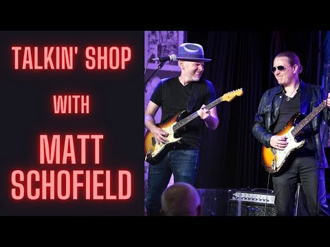 Matt Schofield - Talking Shop on The Brooklyn Broadcast with Jeff McErlain