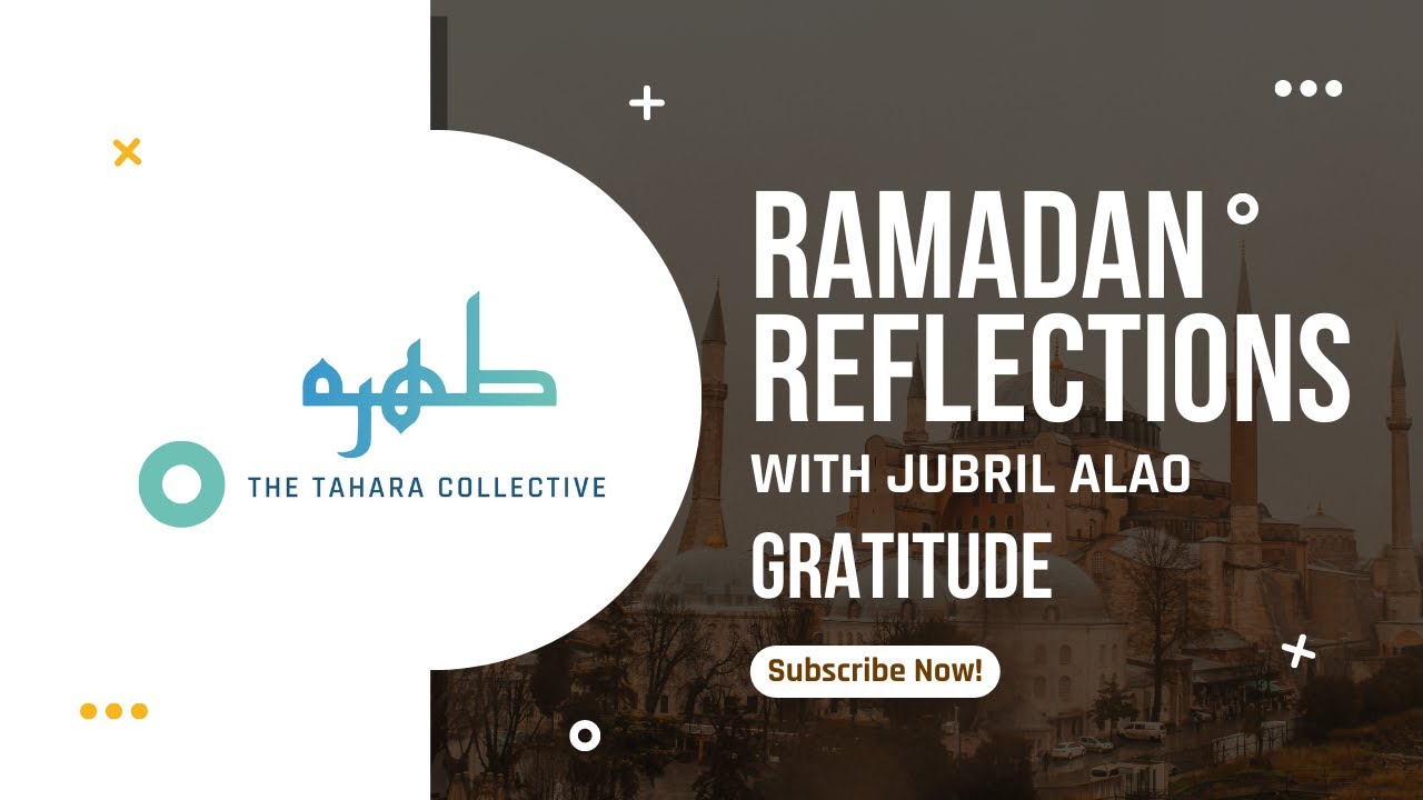 Gratitude | Imam Jubril Alao