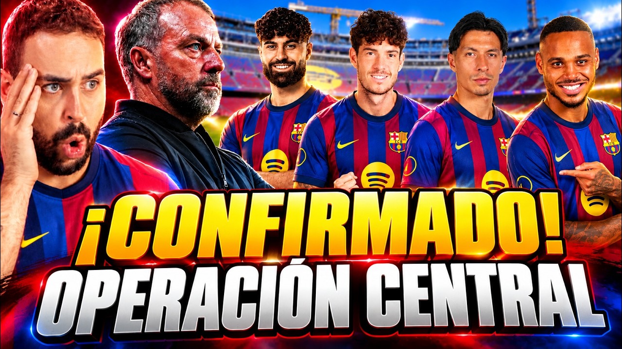 🚨¡CONFIRMADO! El Barça ACTIVA la OPERACIÓN CENTRAL 💣