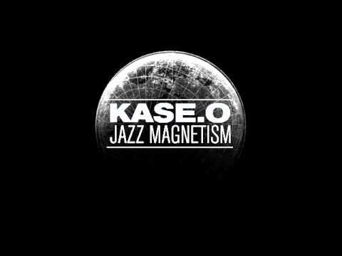 KASE-O JAZZ MAGNETISM - SUAVE SEDA A.K.A. NACÍ MUERTO