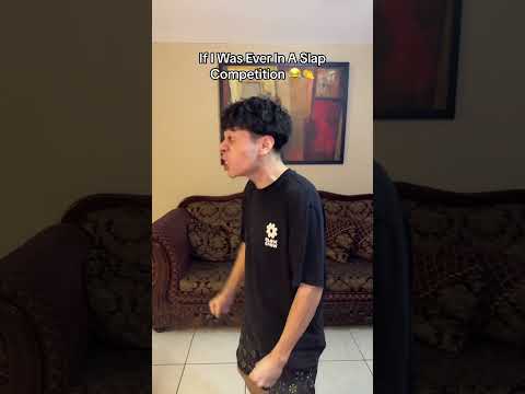 If I Was On A Slap Competition 😂👏